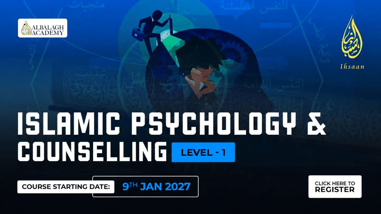 Islamic Psychology & Counselling – Level 1