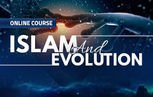 Islam and Evolution