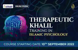 “Therapeutic Khalil” Training in Islamic Psychology