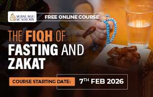 The Fiqh of Fasting and Zakat