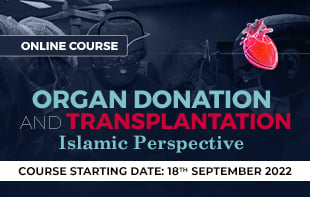 Organ Donation and Transplantation: Islamic Perspective
