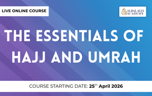 The Essentials of Hajj and Umrah