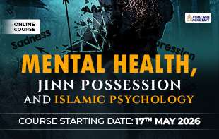 Mental Health, Jinn Possession and Islamic Psychology