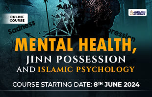 Mental Health,Jinn Possession and Islamic Psychology