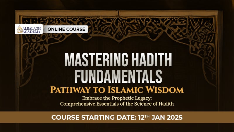 Mastering Hadith Fundamentals
