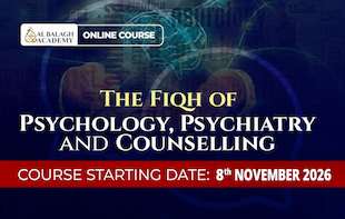 The Fiqh of Psychology, Psychiatry, and Counselling