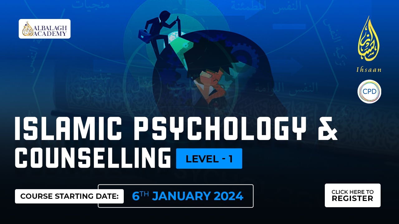 Islamic Psychology And Counselling – Level 1