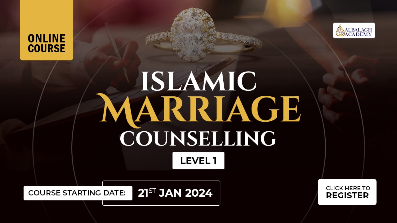 Islamic Marriage Counselling – Level 1