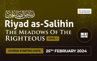 Riyad as-Salihin – The Meadows of the Righteous – Level 1