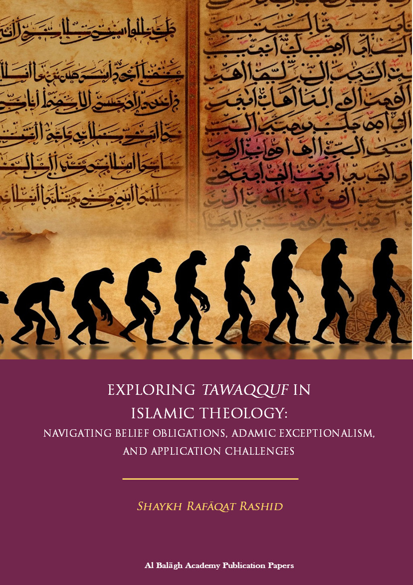 EXPLORING TAWAQQUF IN ISLAMIC THEOLOGY
