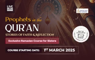 Prophets in the Qur’an: Stories of Faith & Reflection (Exclusive For Sisters)