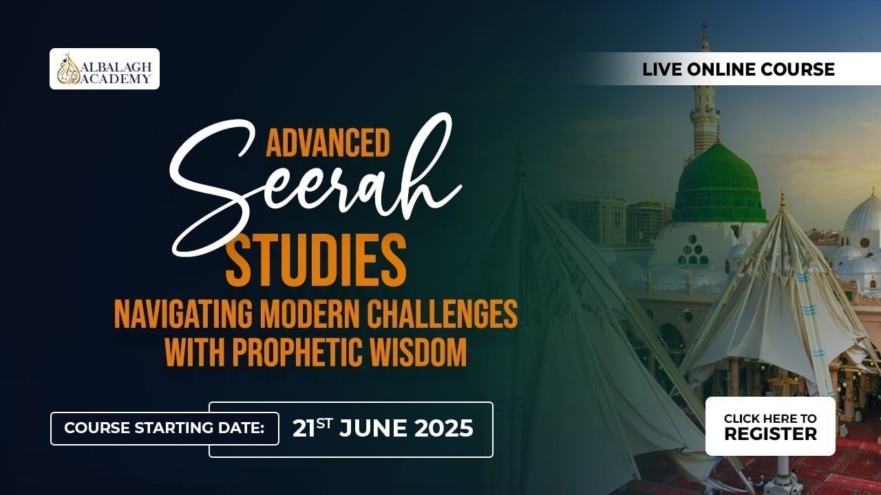 Advanced Seerah Studies
