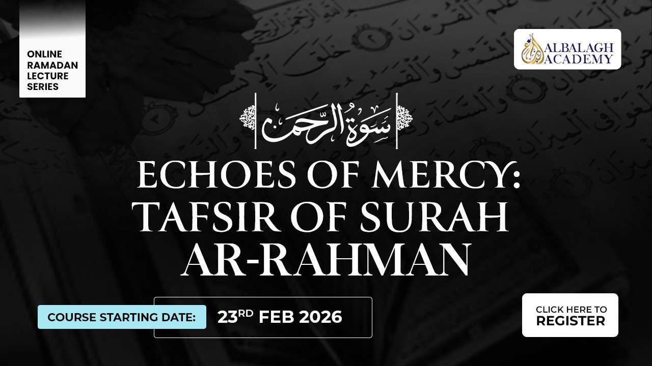 Echoes of Mercy: Tafsir of Surah Ar-Rahman