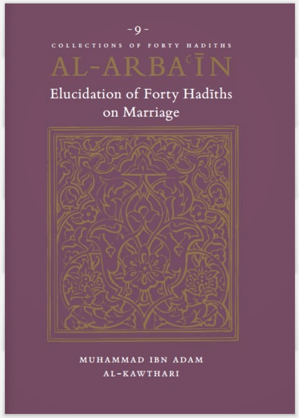 40 Hadith on Marriage