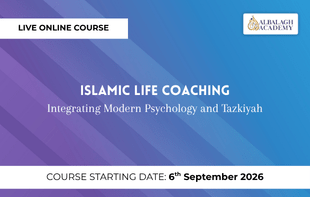 Islamic Life Coaching: Integrating Modern Psychology and Tazkiyah