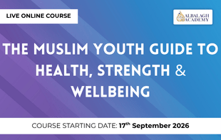The Muslim Youth Guide to Health, Strength & Wellbeing